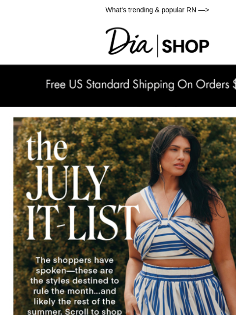 dia newsletter: The July It-List 💖