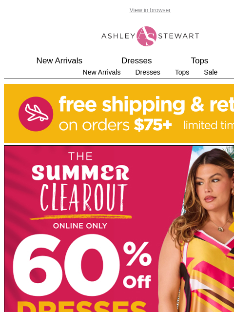 ashleystewart newsletter: BEST SELLERS GOING QUICK🌞60% OFF DRESSES