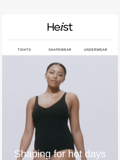 heist-studios newsletter: Shapewear has a summer problem