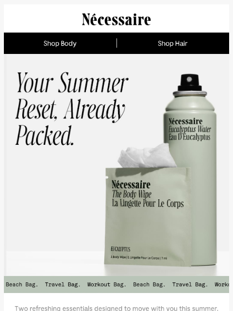 necessaire newsletter: Cleanse. Revive. Refresh.
