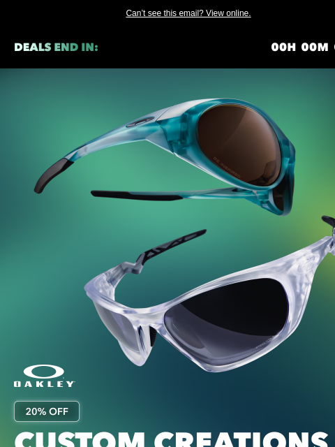 oakley newsletter: From 20% Off | Have You Seen These Deals?