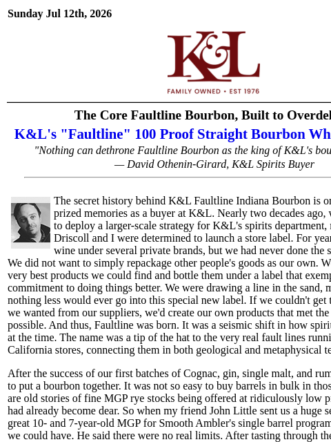 klwines newsletter: Faultline 100 Proof Bourbon Returns for K&L’s 50th...