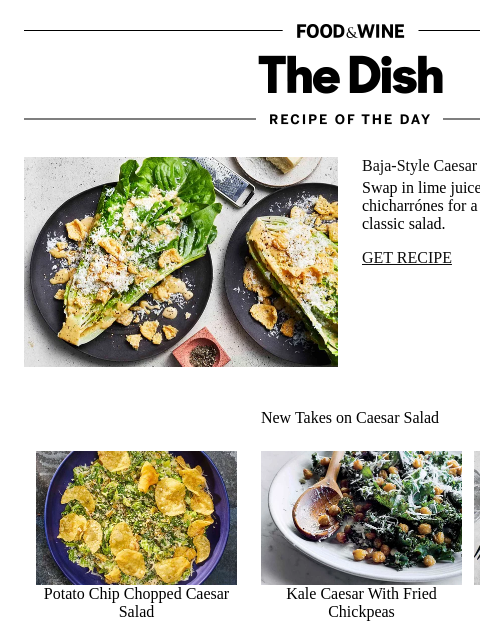 foodandwine newsletter: Baja-Style Caesar Salad