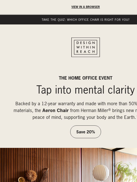 dwr newsletter: 20% off Herman Miller office chairs
