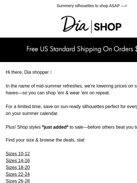 dia newsletter: Need-Now Styles on Sale 🚨