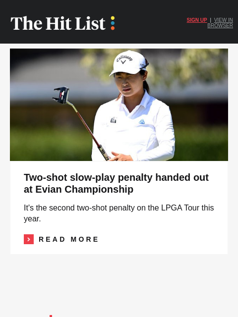 golfdigest newsletter: Slow play penalty handed out at Evian