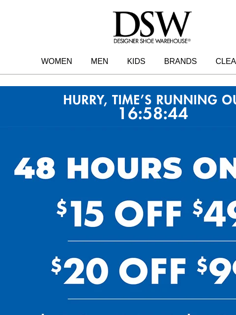 dsw newsletter: 15 off ends (!)TODAY(!)
