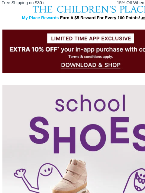 childrensplace newsletter: 30% Off Back-to-School Shoes with a Twist 👟👢