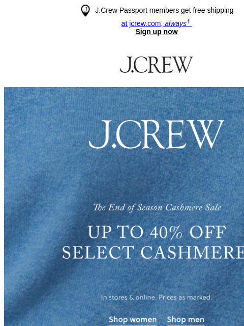 jcrew newsletter: Cue the (up to 40% off) cashmere…