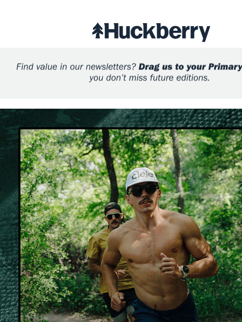 huckberry newsletter: One Simple Rule for Summer