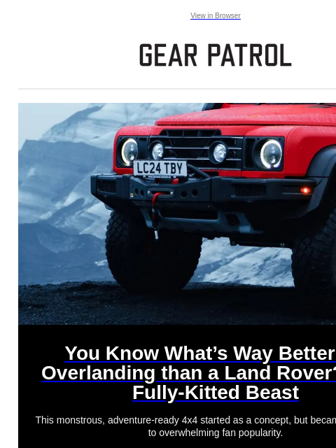 gearpatrol newsletter: This SUV Takes Direct Aim at the Land Rover Defend...