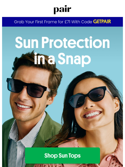 paireyewear newsletter: Discover The Hype Behind Sun Tops