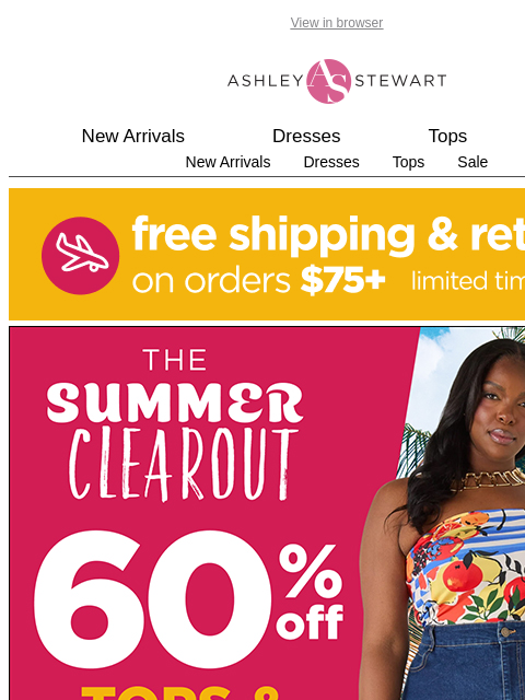 ashleystewart newsletter: FINAL CALL: 60% OFF TOPS AND BOTTOMS