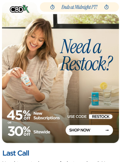 cbdfx newsletter: Last Chance: Up to 45% OFF your faves