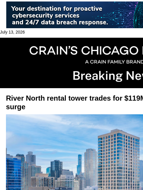 crainalerts newsletter: River North apartments sell for $119M