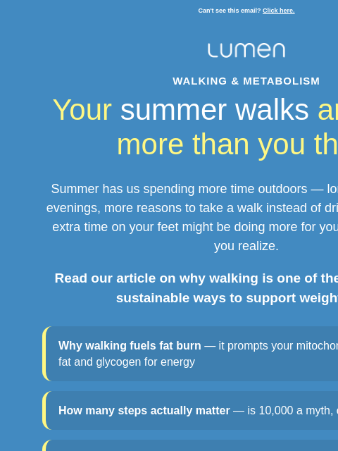 lumen newsletter: Your summer walks are doing more for you than you ...