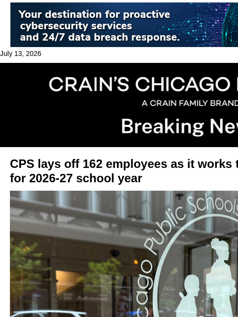 crainalerts newsletter: Layoffs at CPS