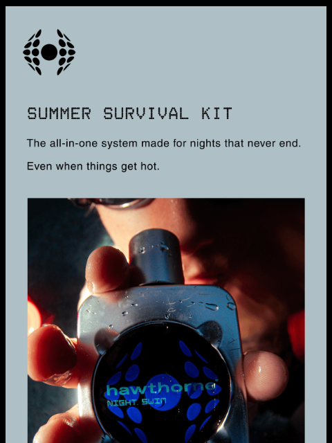 hawthorne newsletter: Your summer survival guide