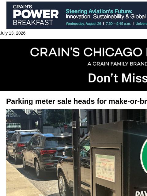 crainalerts newsletter: Parking meter sale heads for make-or-break vote at...
