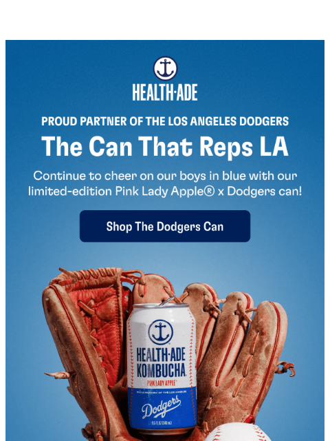 health-ade newsletter: The OG flavor. The Dodgers can. ⚾