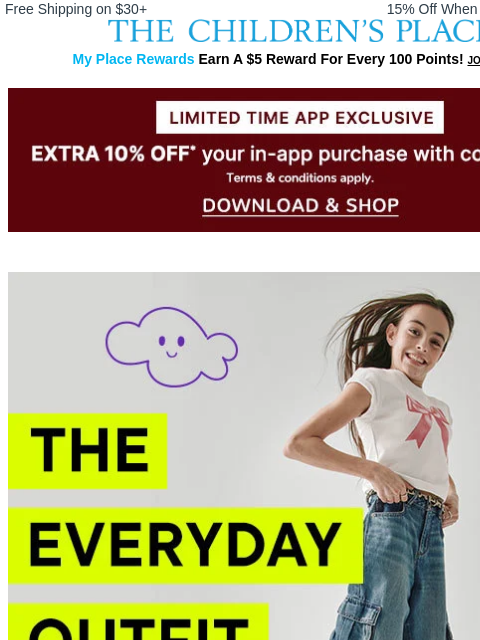 childrensplace newsletter: The Ultimate School Day Combo: $3.99+ Tees & $10+J...