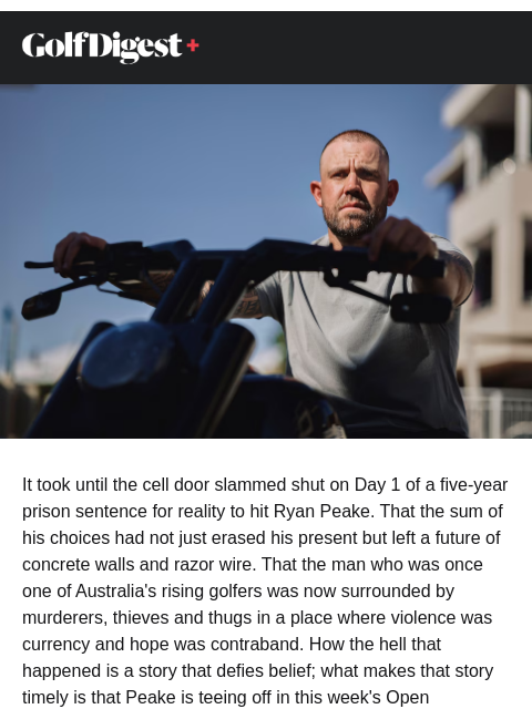 golfdigest newsletter: From a gang, to jail, to the British Open