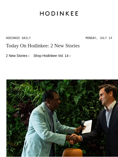 hodinkee newsletter: Hodinkee Daily | 07/14/2025
