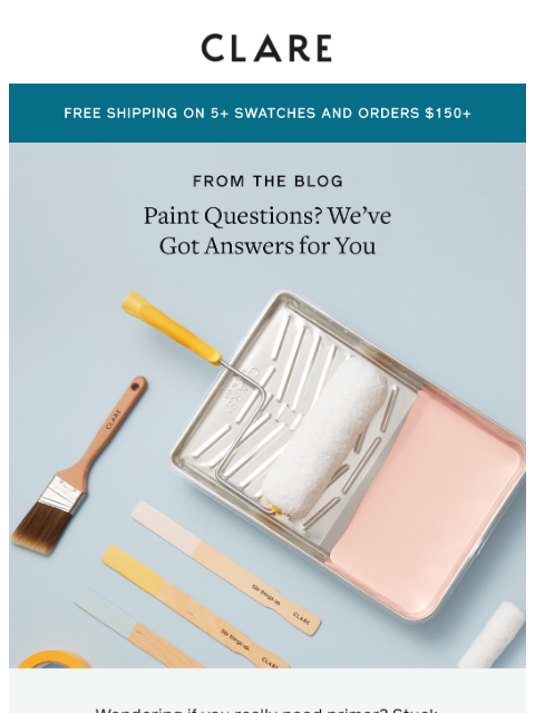 clare newsletter: Your top paint questions, answered 🎨