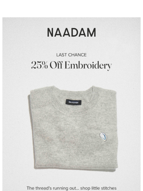 naadam newsletter: Last call for summer stitches