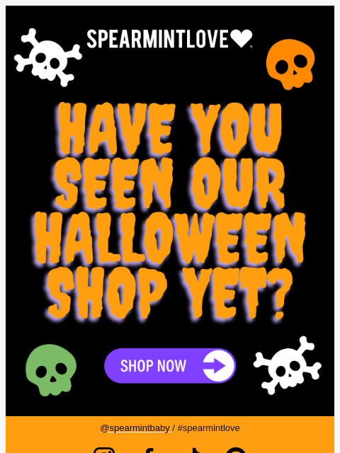 spearmintlove newsletter: Have you seen our Halloween Shop yet? 👻🎃