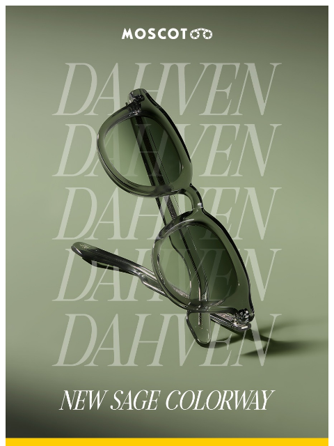 moscot newsletter: Fresh NEW DAHVEN
