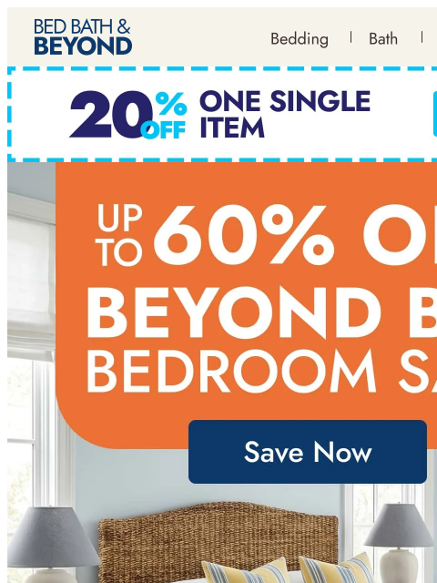 bedbathandbeyond newsletter: Sleep better. Spend less. 💤