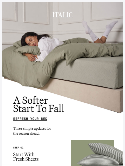 italic newsletter: Your Fall Bedding Reset Starts Here