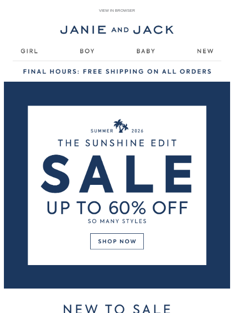 janieandjack newsletter: Final hours for free shipping...