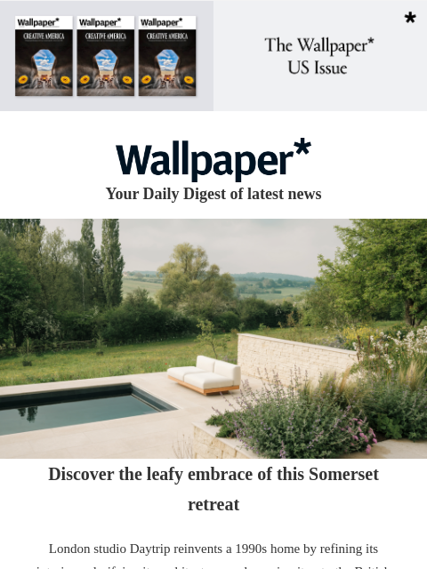 futureplc newsletter: Embrace a leafy Somerset retreat
