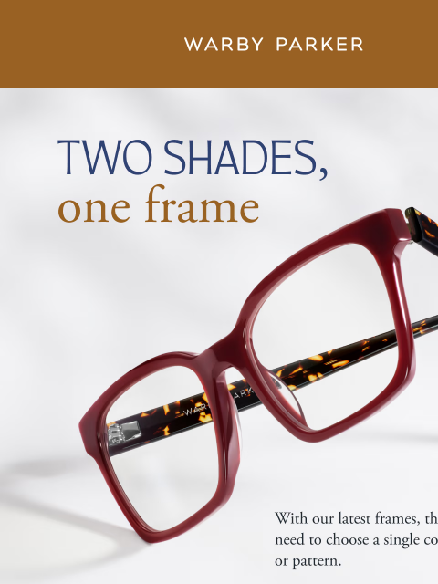 warbyparker newsletter: When one shade isn’t enough