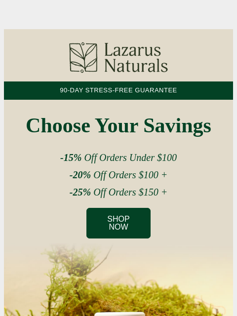 lazarusnaturals newsletter: 🚨 Only Hours Left for 25% Off!