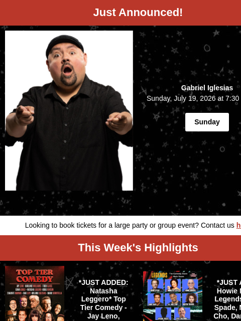 comedystore newsletter: Gabriel Iglesias, Howie Mandel, Natasha Leggero, D...