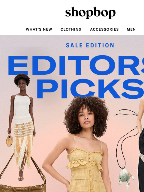 shopbop-mail newsletter: Extra 30% off: editors' picks
