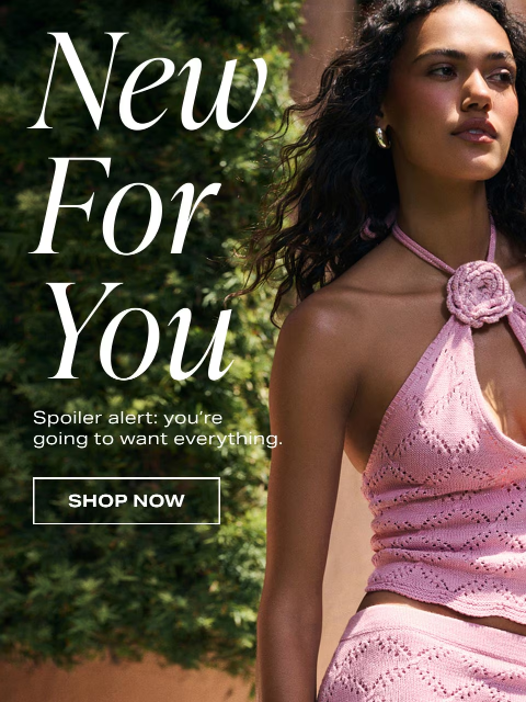 revolve newsletter: NEW NEW NEW