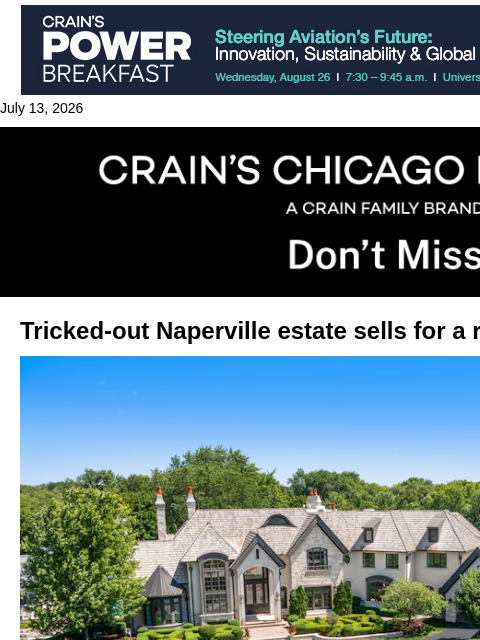 crainalerts newsletter: Naperville estate sells for record