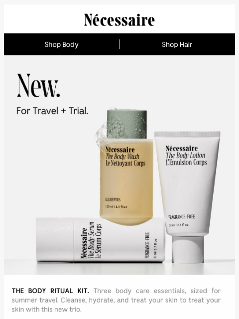 necessaire newsletter: New. Your Favorite Routine, Made Smaller.