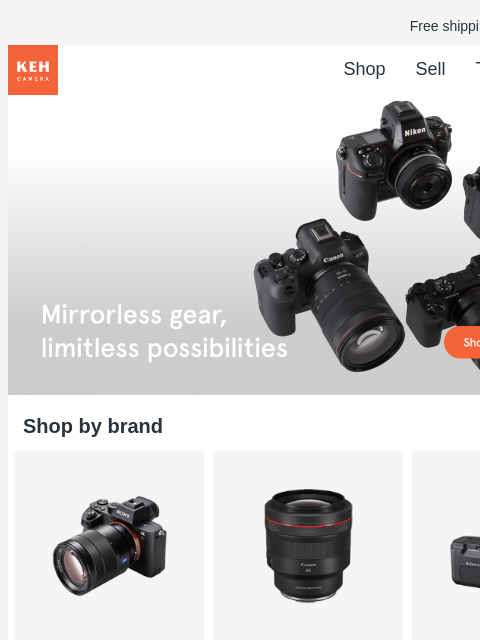 Elevate your photography with top mirrorless cameras at accessible prices. Free shipping on orders $75+ KEH logo Shop Sell Trade Blog Gear with soul for people with vision Gear with soul for people