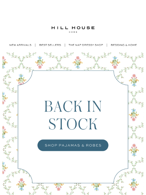 hillhousehome newsletter: BACK IN STOCK
