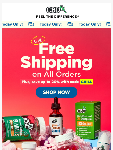 cbdfx newsletter: Free Shipping Day is BACK! 🫡