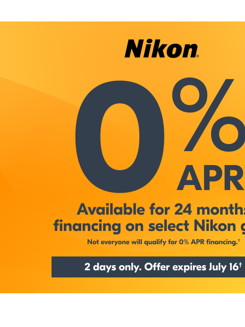 nikon newsletter: 0% APR Available for 24-Month Financing†