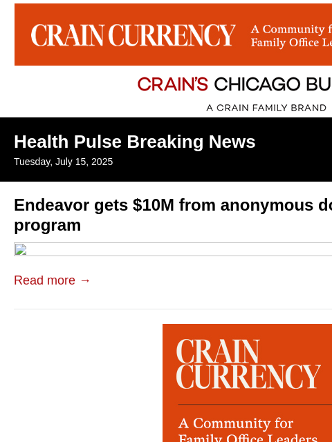 crainalerts newsletter: Endeavor gets $10M gift
