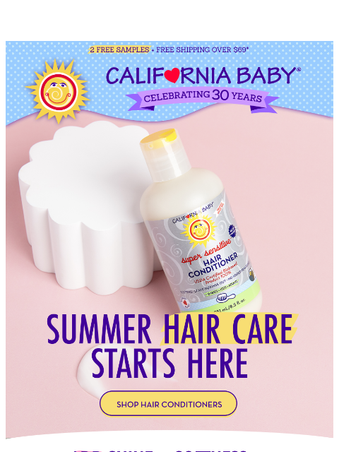californiababy newsletter: Your Hair Will Thank You! ❤️