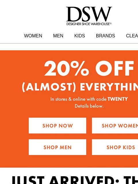 dsw newsletter: 20% off NEW styles. You in?