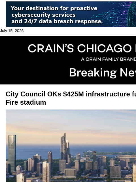 crainalerts newsletter: Council OKs $425M finance package for The 78